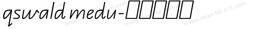 qswald medu字体转换